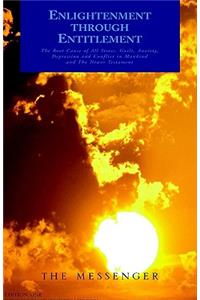 Enlightenment through Entitlement