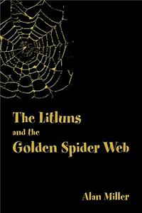 The Litluns and the Golden Spider Web