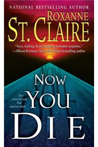 Now You Die