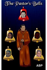 The Pastor's Bells