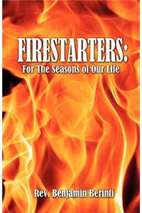 Firestarters