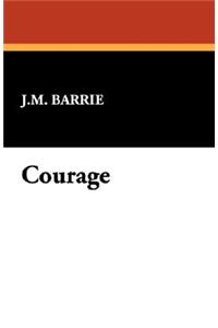 Courage