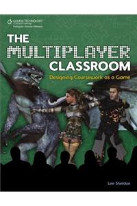 The Multiplayer Classroom: Designing Coursework as a Game