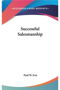 Successful Salesmanship