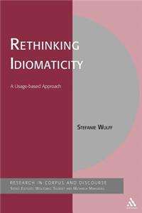 Rethinking Idiomaticity