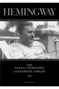 Ernest Hemingway Audiobook Library