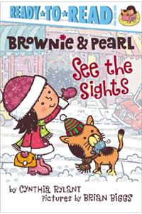 Brownie & Pearl See the Sights