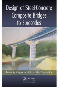 Design of Steel-Concrete Composite Bridges to Eurocodes