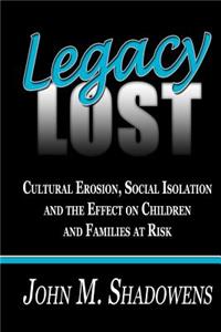 Legacy Lost