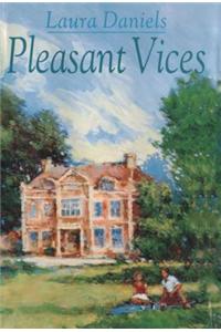 Pleasant Vices