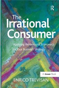 The Irrational Consumer