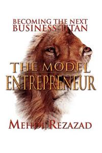 The Model Entrepreneur