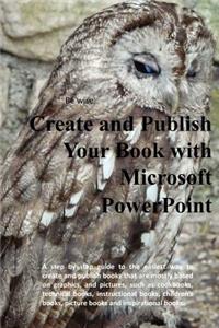 Create and Publish Your Book with Microsoft PowerPoint