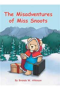 Misadventures of Miss Snoots