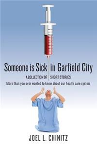 Someone is Sick in Garfield City
