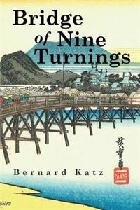 Bridge of Nine Turnings