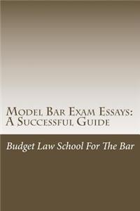 Model Bar Exam Essays