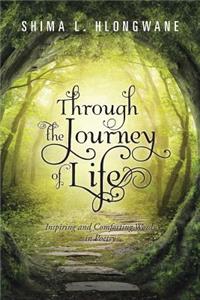 Through the Journey of Life