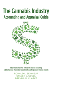 Cannabis Industry Accounting and Appraisal Guide