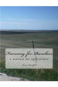Farming for Ranchers