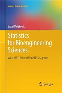 Statistics for Bioengineering Sciences