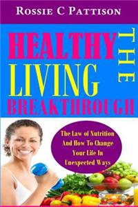 Healthy Living Breakthrough