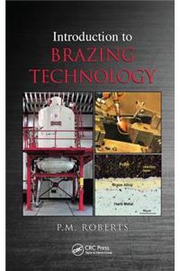 Introduction to Brazing Technology