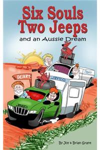 Six Souls, Two Jeeps and an Aussie Dream