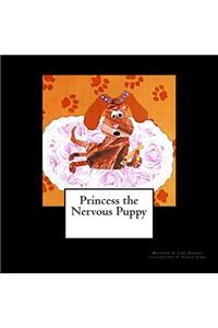 Princess the Nervous Puppy