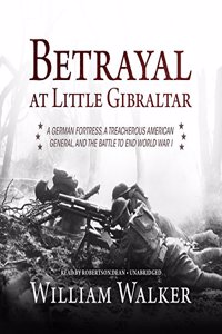 Betrayal at Little Gibraltar Lib/E