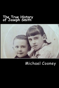 True History of Joseph Smith