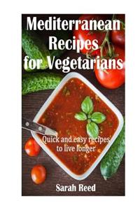 Mediterranean Recipes for Vegetarians