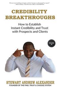 Credibility Breakthroughs