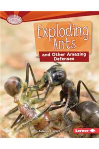 Exploding Ants and Other Amazing Defenses