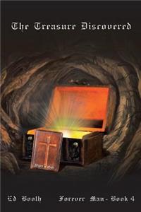 Treasure Discovered: Forever Man - Book 4