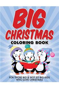 Big Christmas Coloring Book