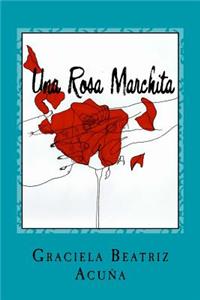 Rosa Marchita