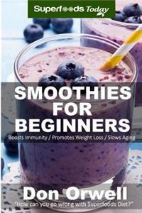 Smoothies For Beginners