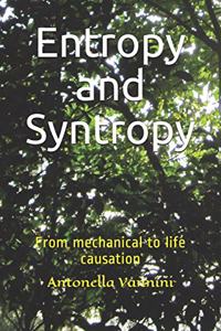 Entropy and Syntropy