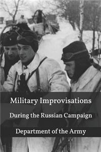 Military Improvisations