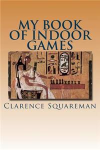 My Book of Indoor Games