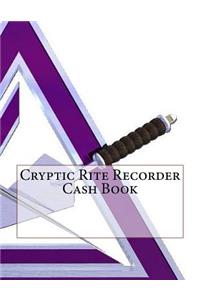 Cryptic Rite Recorder Cash Book