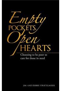 Empty Pockets, Open Hearts