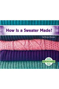 How is a Sweater Made?