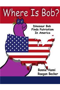 Where Is Bob