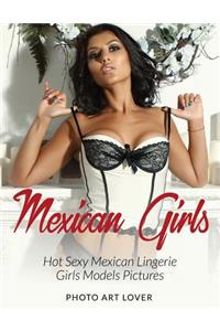 Mexican Girls