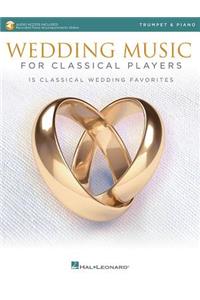 Wedding Music for Classical Players - Trumpet and Piano
