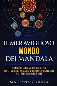 Il Meraviglioso Mondo Dei Mandala