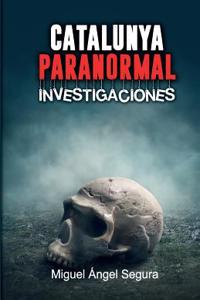 Catalunya Paranormal: Investigaciones