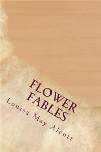 Flower Fables